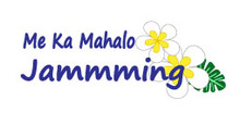 Me Ka Mahalo jammming  | ᥫޥϥ ߥ  Υ
