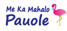 Me Ka Mahalo Pauole  | メカマハロ　パウオレ  のロゴ